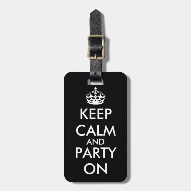 Keep calm and party on luggage tag | Customisable (Front Vertical)