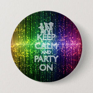 KEEP CALM AND PARTY ON, Rainbow Tinsel 7.5 Cm Round Badge