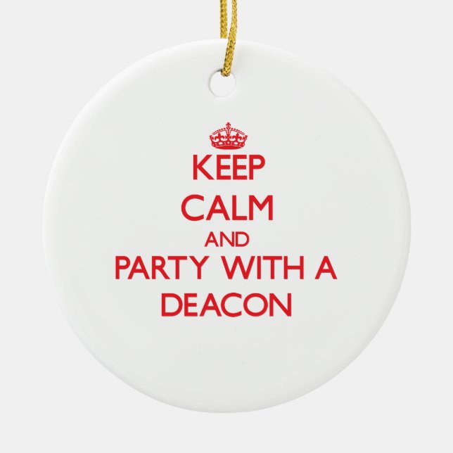 Keep Calm and Party With a Deacon Ceramic Tree Decoration (Front)