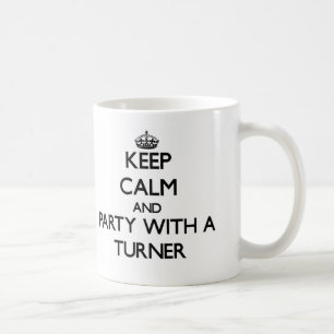 Keep Calm and Party With a Turner Coffee Mug