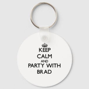 Keep Calm and Party with Brad Key Ring
