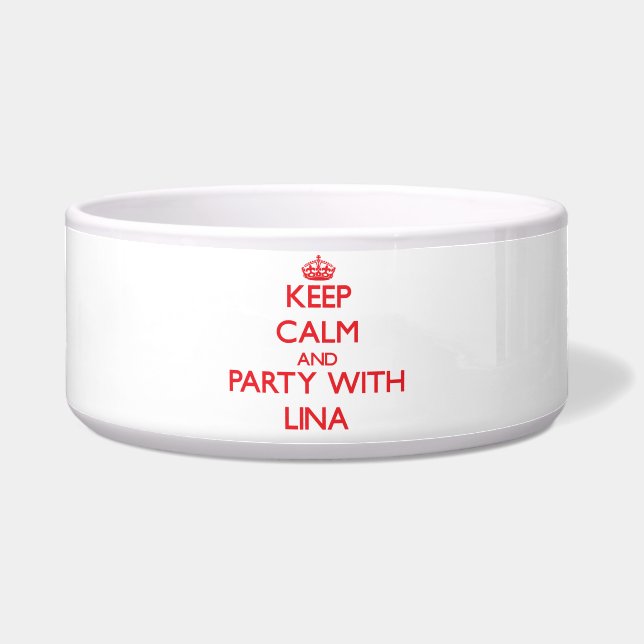 Keep Calm and Party with Lina (Front)