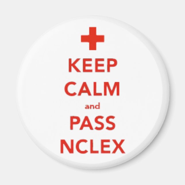 Keep Calm and Pass NCLEX Magnet (Front)