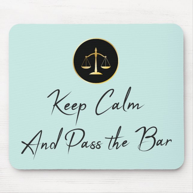 Keep Calm And Pass the Bar Exam Mouse Mat (Front)