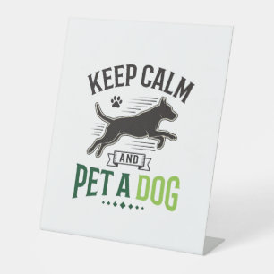 Keep Calm and Pet a Dog Vintage Engraving Design_1 Pedestal Sign