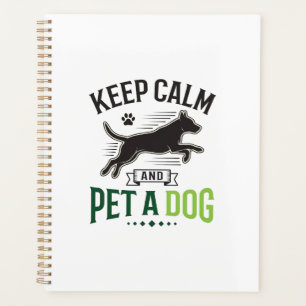 Keep Calm and Pet a Dog Vintage Engraving Design_1 Planner