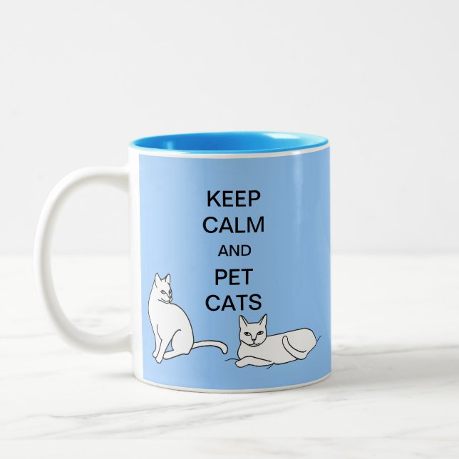 Keep Calm and Pet Cats Custom Mugs (Left)