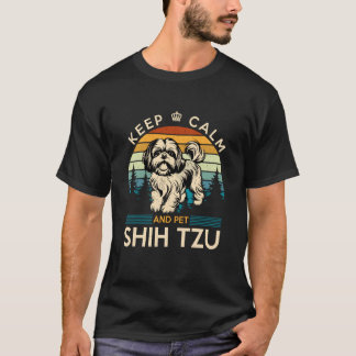 Keep Calm and Pet Shih Tzu Retro Dog Lover T-Shirt