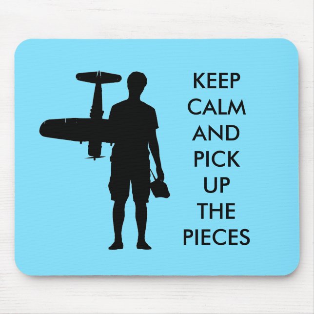 Keep calm and pick up the pieces mouse mat (Front)