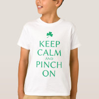 Keep Calm and Pinch On St. Patty's Day Saying