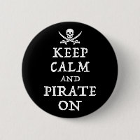 Keep Calm And Pirate On