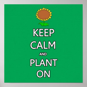 Keep calm and plant garden vegetable food fruit g poster