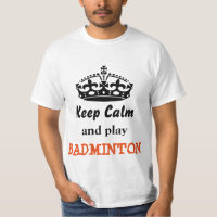 Keep calm and play badminton