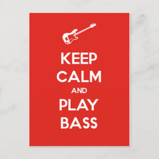 Keep Calm and Play Bass Postcard