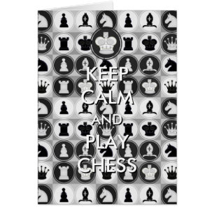 Keep Calm and Play Chess