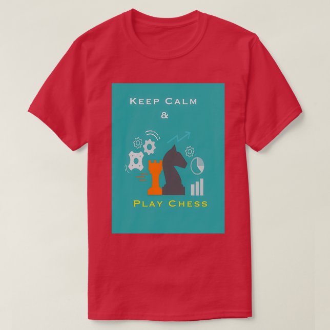 Keep Calm and Play Chess  T-Shirt (Design Front)