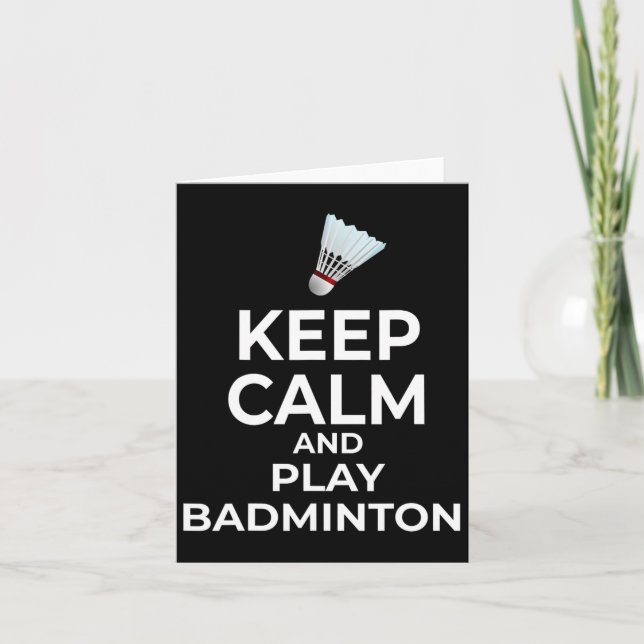 Keep Calm And Play Dminton Gift  Card (Front)