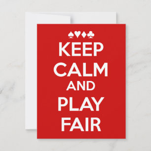 Keep Calm And Play Fair