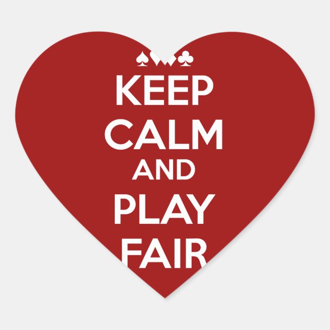 Keep Calm And Play Fair Heart Sticker (Front)