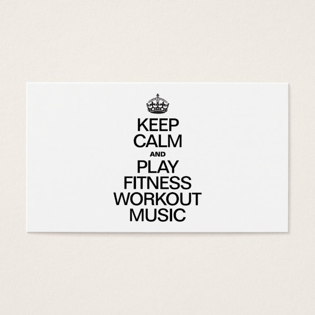 KEEP CALM AND PLAY FITNESS WORKOUT MUSIC (Front)