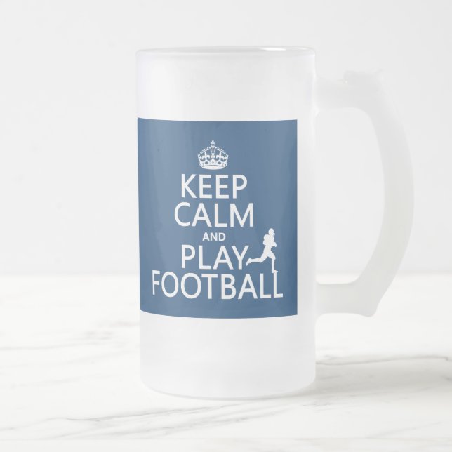 Keep Calm and Play Football (American Football) Frosted Glass Beer Mug (Right)