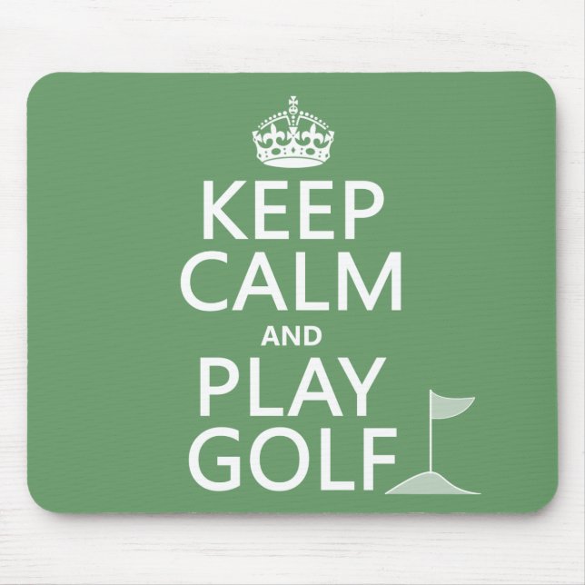 Keep Calm and Play Golf - all colours Mouse Mat (Front)