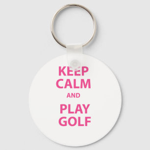 Keep Calm and Play Golf Key Ring