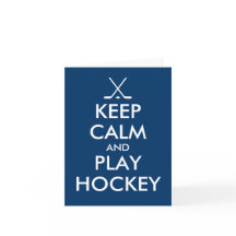Keep calm and play hockey greeting card