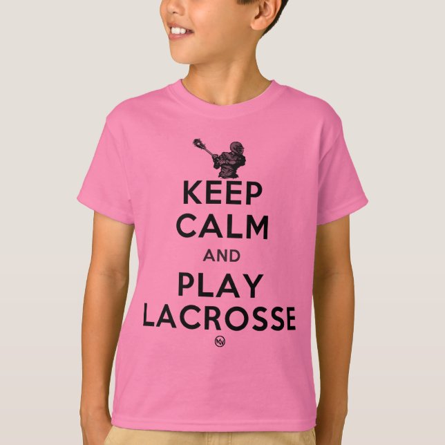 Keep Calm and Play Lacrosse T-Shirt (Front)