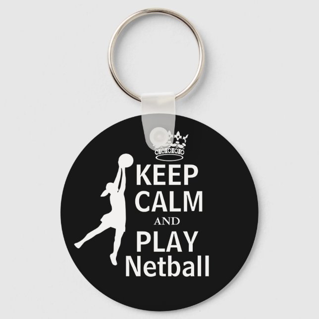 Keep Calm and Play Netball Design Key Ring (Front)