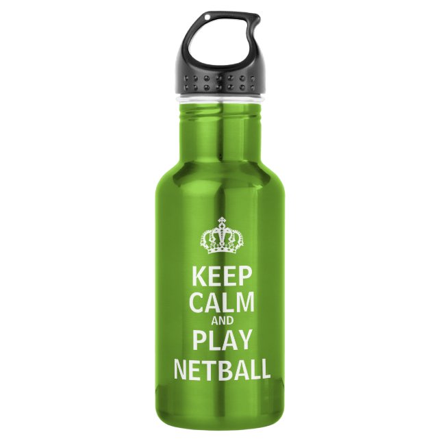 Keep Calm and Play Netball Quote 532 Ml Water Bottle (Front)