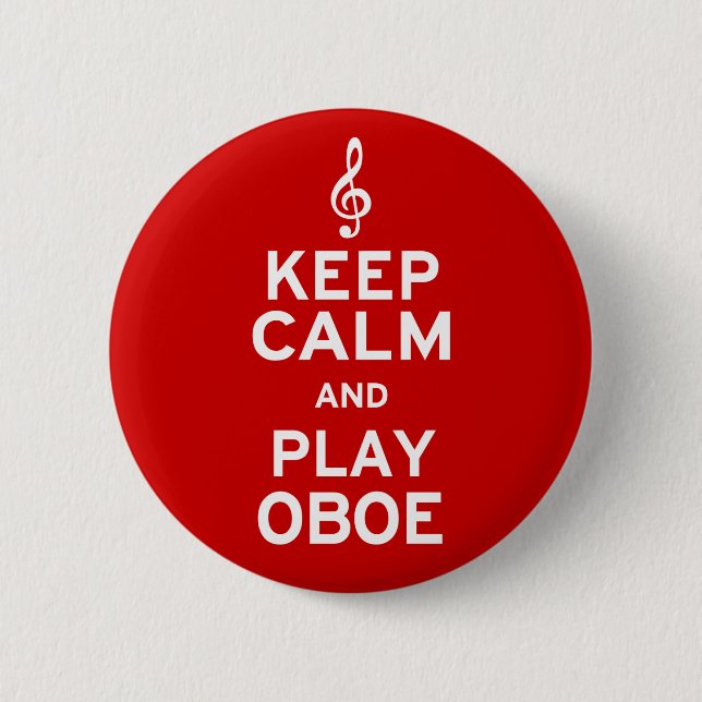 Keep Calm and Play Oboe 6 Cm Round Badge (Front)