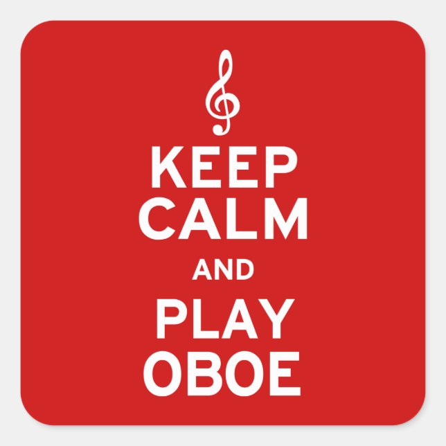 Keep Calm and Play Oboe Square Sticker (Front)