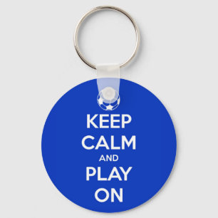 Keep Calm and Play On Blue Key Ring