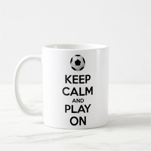 Keep Calm and Play On Coffee Mug