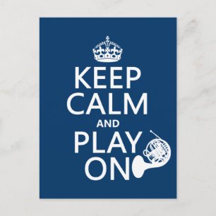 Keep Calm and Play On (horn)(any background colour Postcard