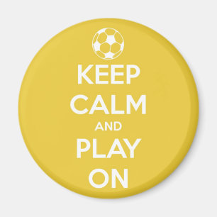 Keep Calm and Play On Yellow Round Magnet