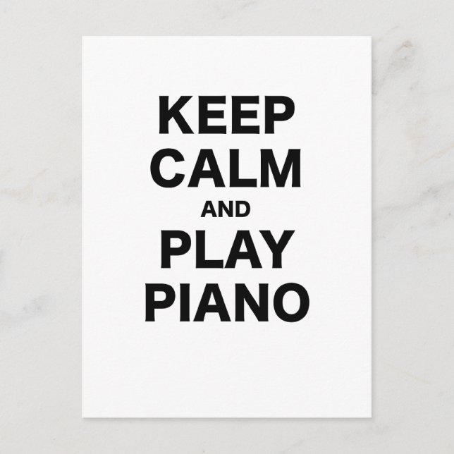 Keep Calm and Play Piano Postcard (Front)