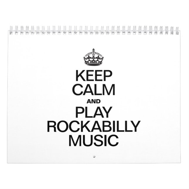 KEEP CALM AND PLAY ROCKABILLY MUSIC CALENDAR (Cover)