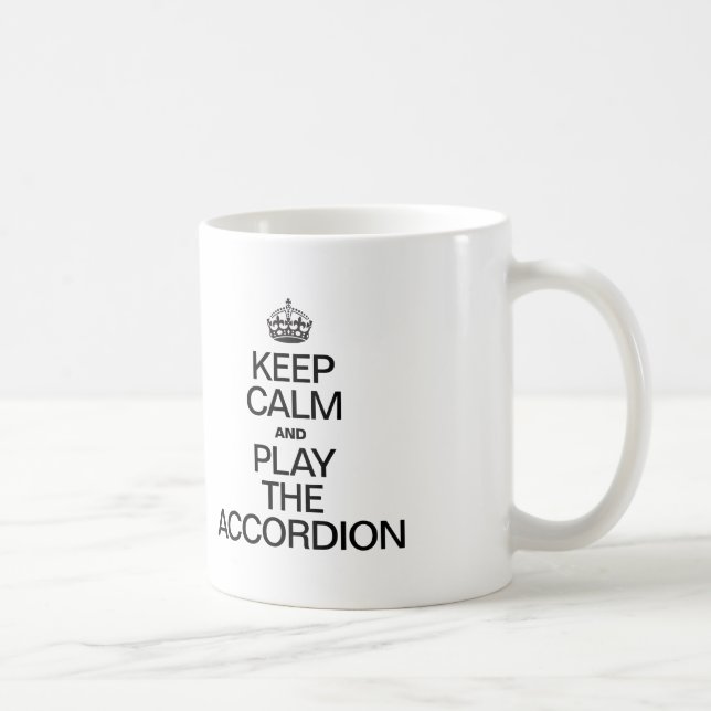 KEEP CALM AND PLAY THE ACCORDION COFFEE MUG (Right)