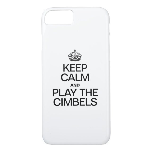 KEEP CALM AND PLAY THE CIMBELS Case-Mate iPhone CASE (Back)