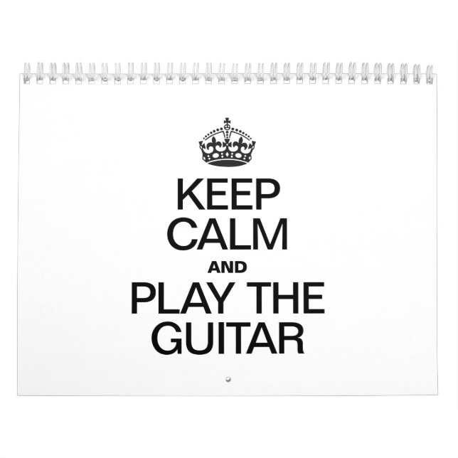 KEEP CALM AND PLAY THE GUITAR CALENDAR (Cover)