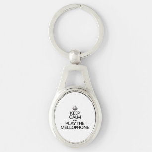 KEEP CALM AND PLAY THE MELLOPHONE KEY RING
