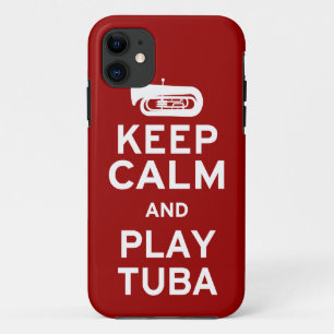 Keep Calm and Play Tuba iPhone 11 Case