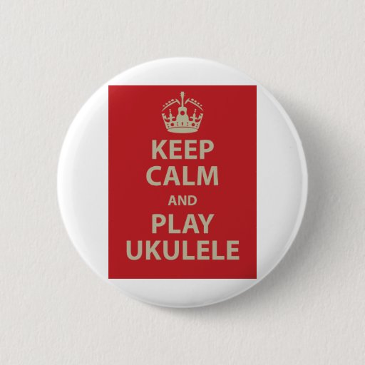 Image of Keep Calm and Play Ukulele 6 Cm Round Badge