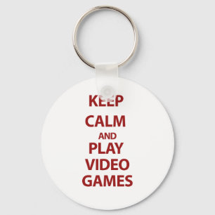 Keep Calm and Play Video Games Key Ring