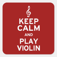 Keep Calm and Play Violin