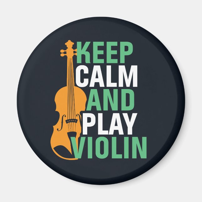 Keep Calm and Play Violin Vintage Violinist Magnet (Front)