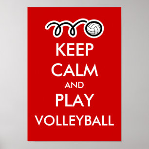Keep calm and play volleyball   Fun sports poster