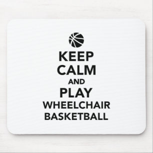 Keep calm and play wheelchair basketball mouse mat